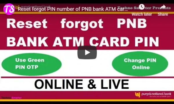 reset forgot atm card pin number of PNB bank